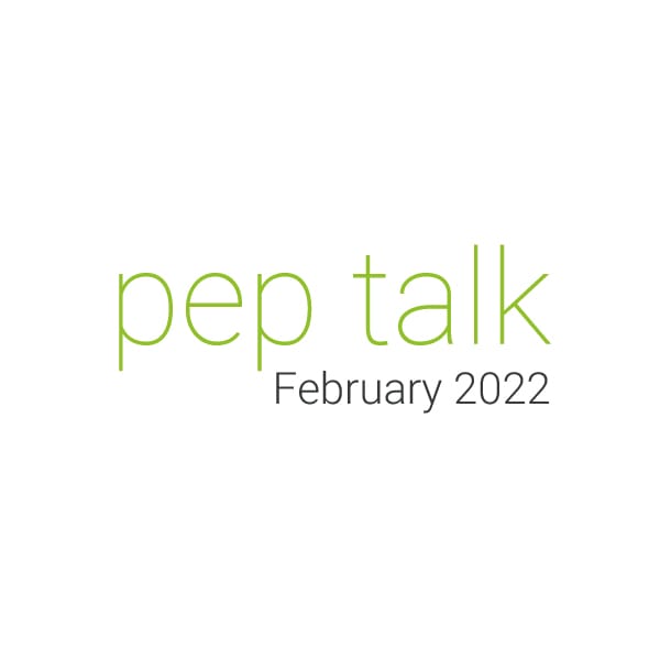 pep talk February 2022 image