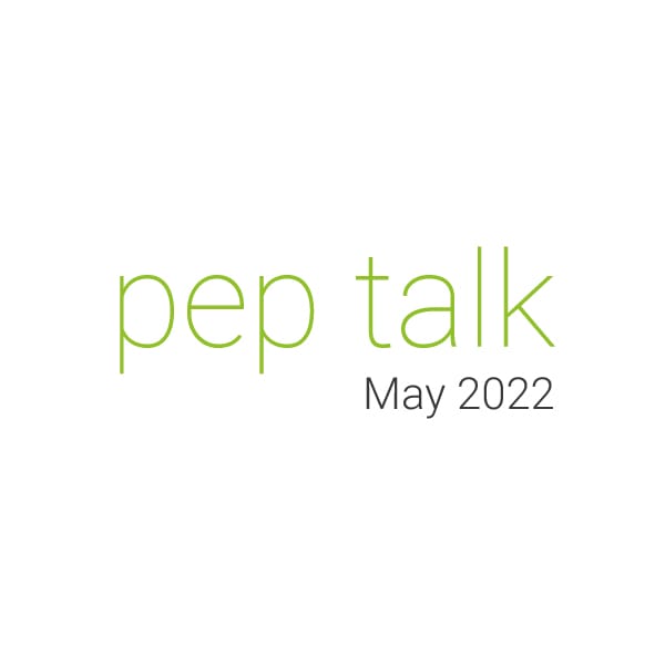 pep talk May 2022 image